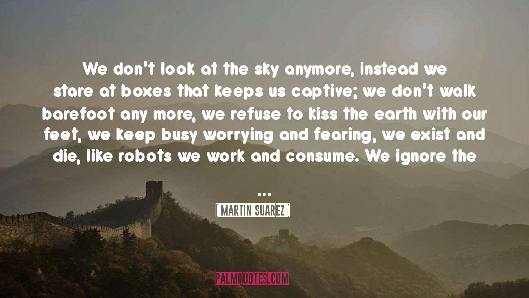 Robots quotes by Martin Suarez