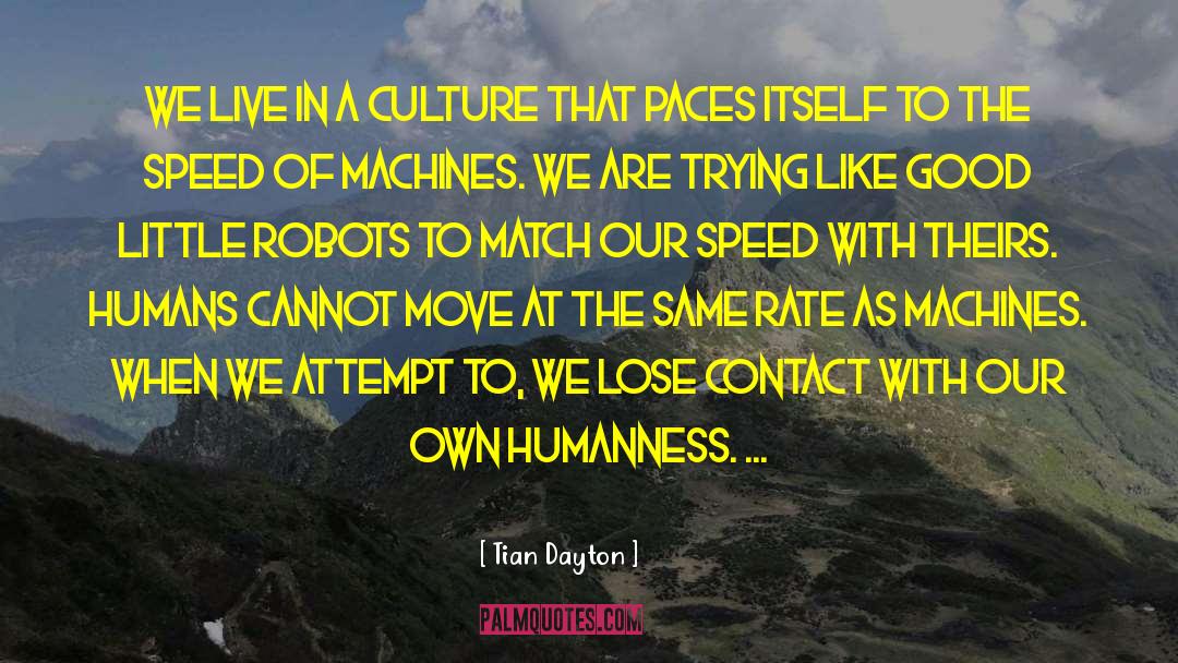 Robots quotes by Tian Dayton