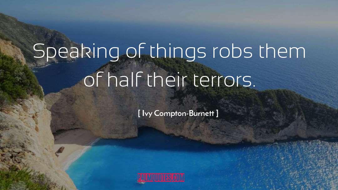 Robs quotes by Ivy Compton-Burnett