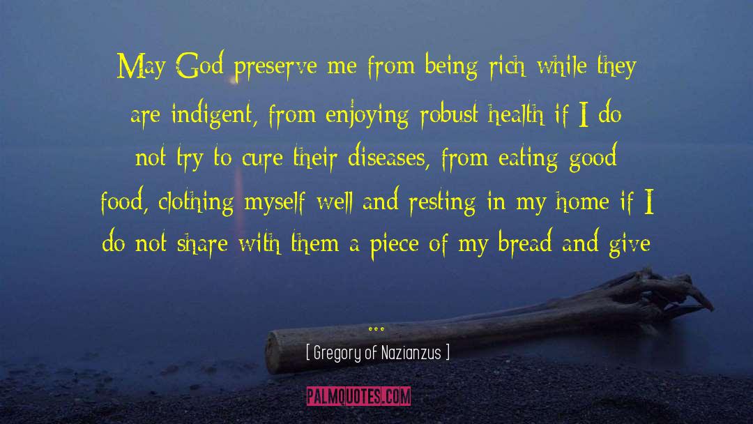 Robust Health quotes by Gregory Of Nazianzus
