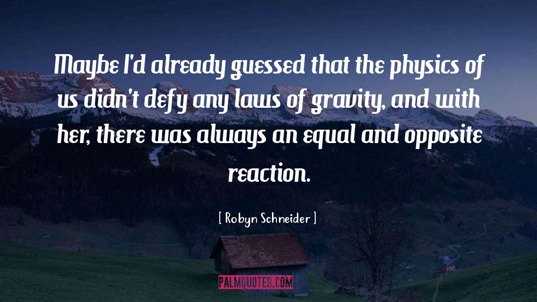 Robyn Schneider quotes by Robyn Schneider