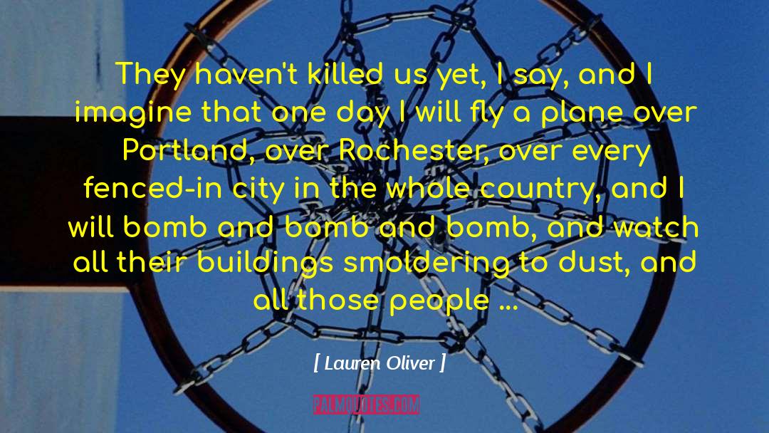 Rochester quotes by Lauren Oliver