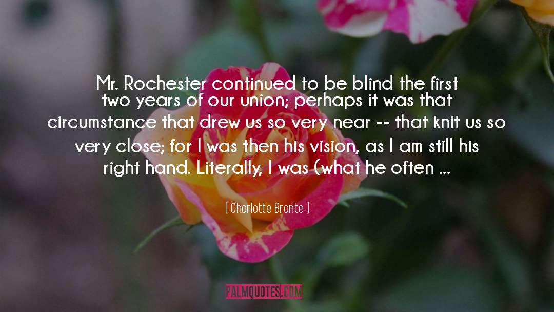 Rochling Rochester quotes by Charlotte Bronte
