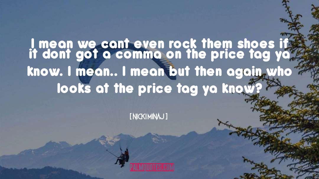 Rock A Teens Atlanta quotes by Nicki Minaj