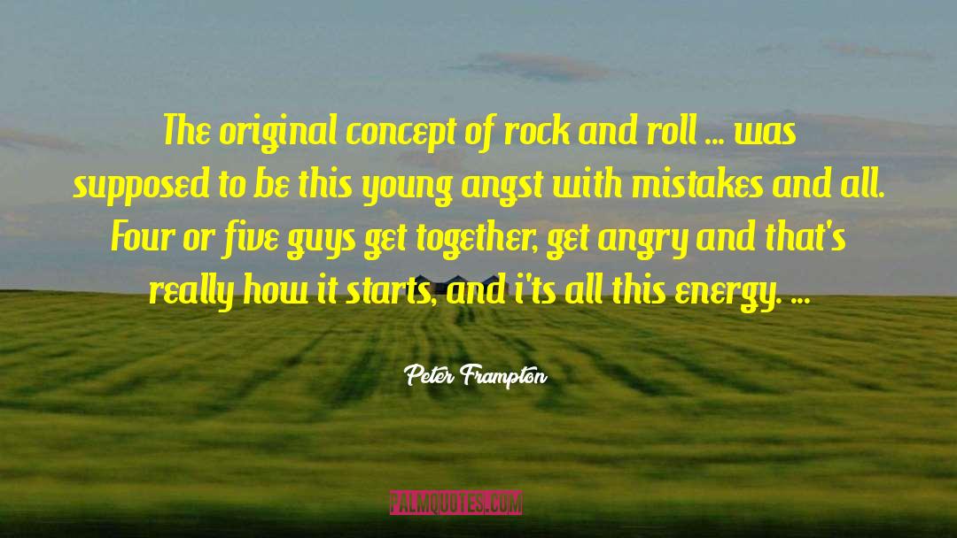 Rock And Roll Lifestyle quotes by Peter Frampton