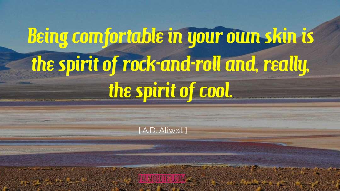 Rock And Roll Music quotes by A.D. Aliwat