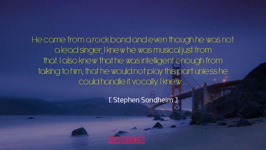 Rock Band quotes by Stephen Sondheim