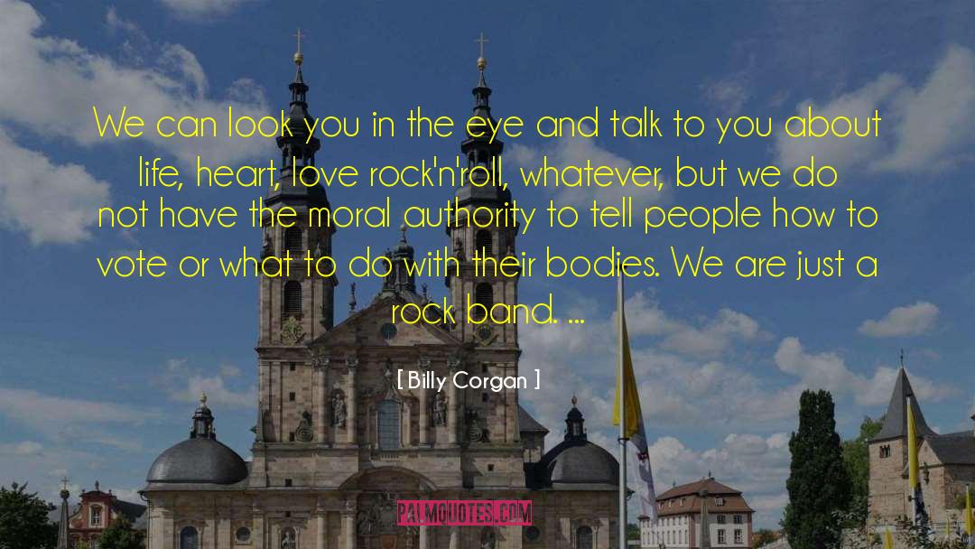 Rock Band quotes by Billy Corgan