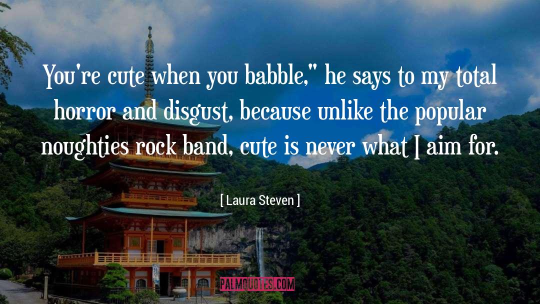 Rock Band quotes by Laura Steven