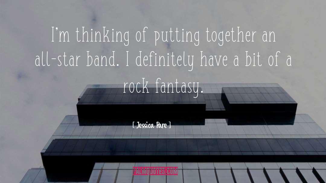 Rock Bands quotes by Jessica Pare