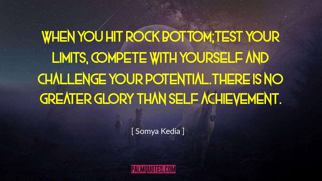 Rock Bottom quotes by Somya Kedia