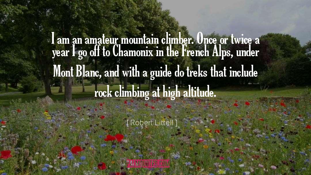 Rock Climbing Qoutes quotes by Robert Littell