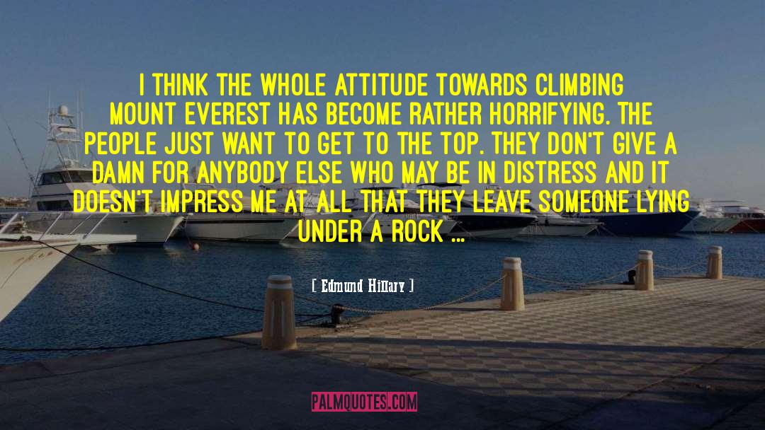 Rock Climbing Qoutes quotes by Edmund Hillary