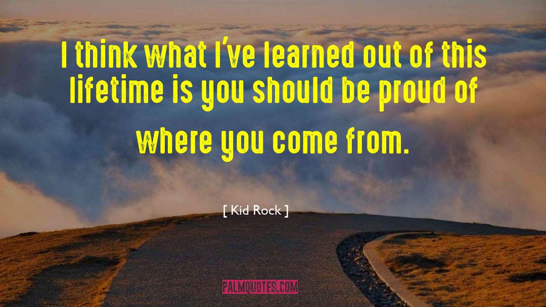 Rock Cowles quotes by Kid Rock