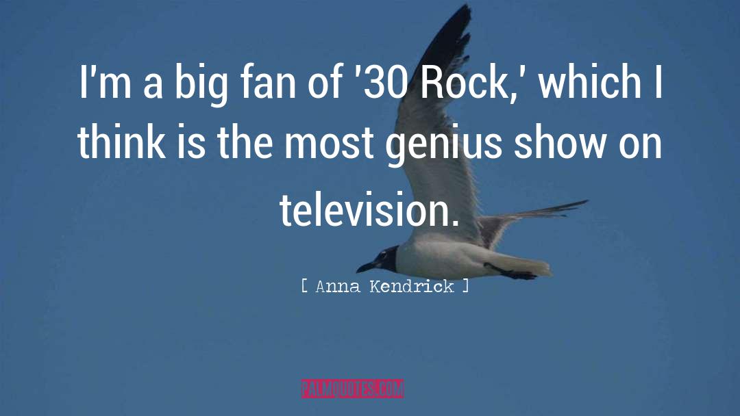 Rock Criticism quotes by Anna Kendrick