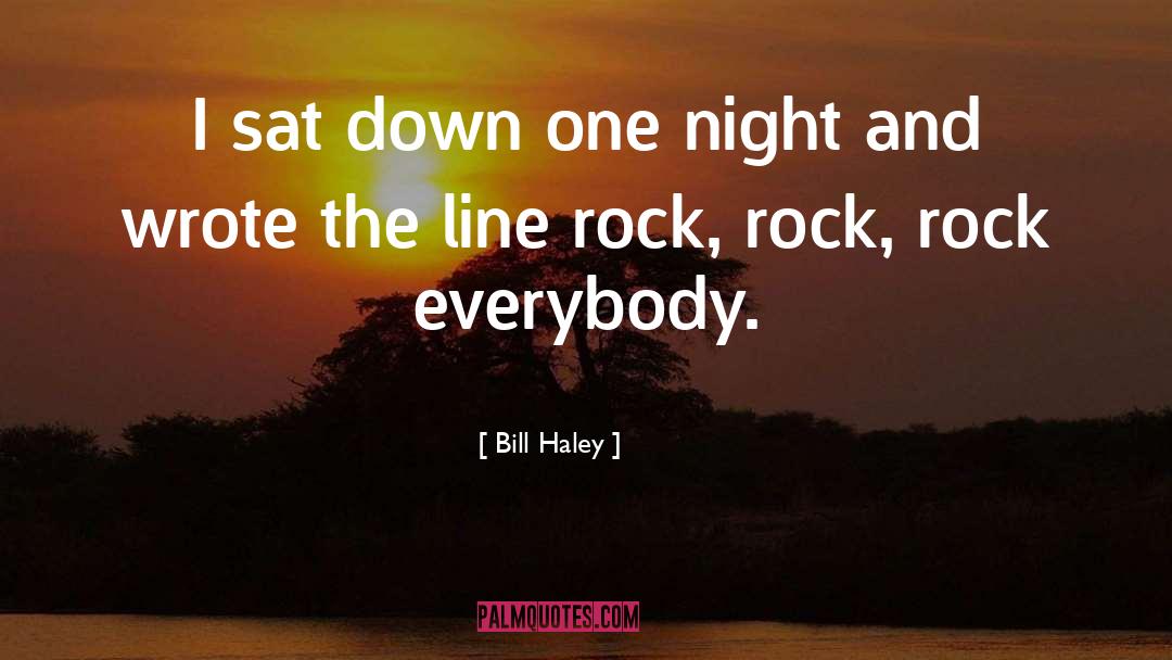 Rock Fangsworthy quotes by Bill Haley
