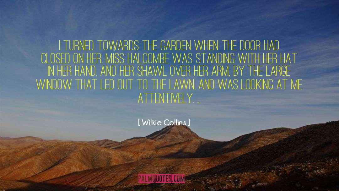 Rock Garden quotes by Wilkie Collins