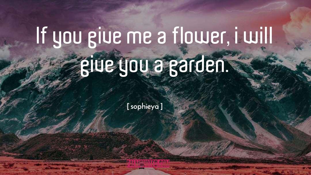 Rock Garden quotes by Sophieya