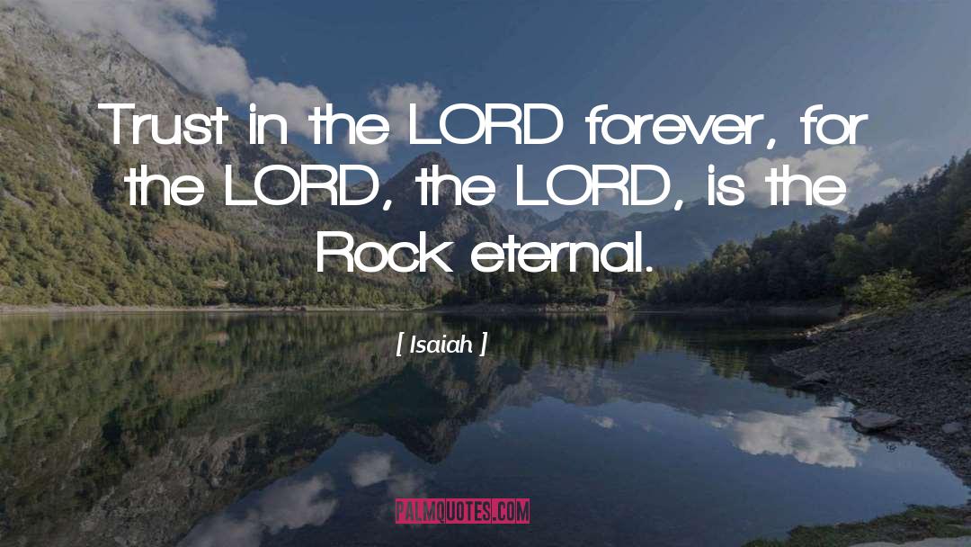 Rock Hero quotes by Isaiah