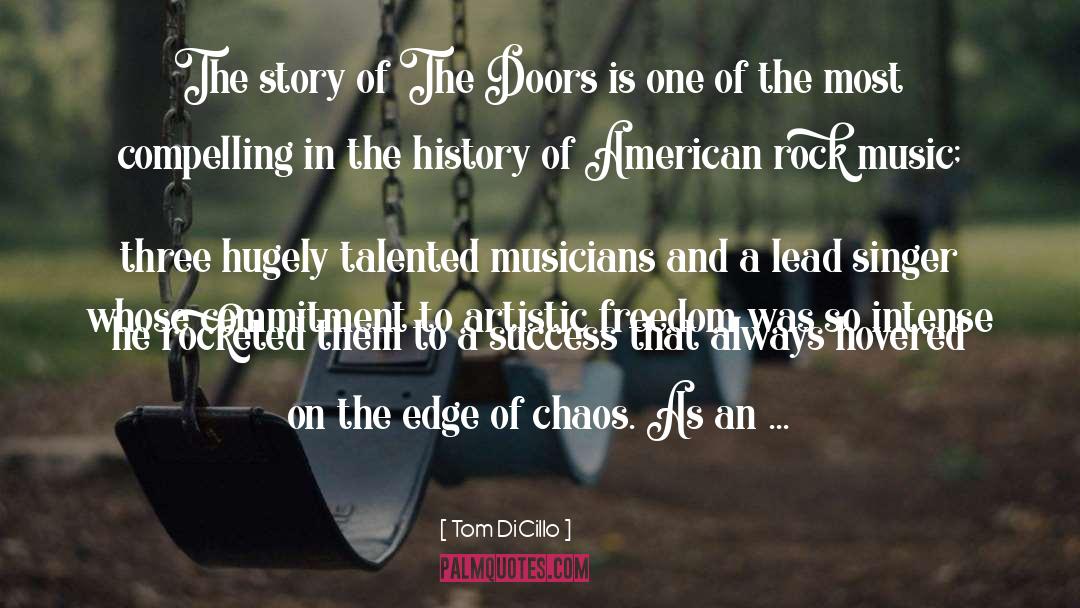 Rock Music quotes by Tom DiCillo