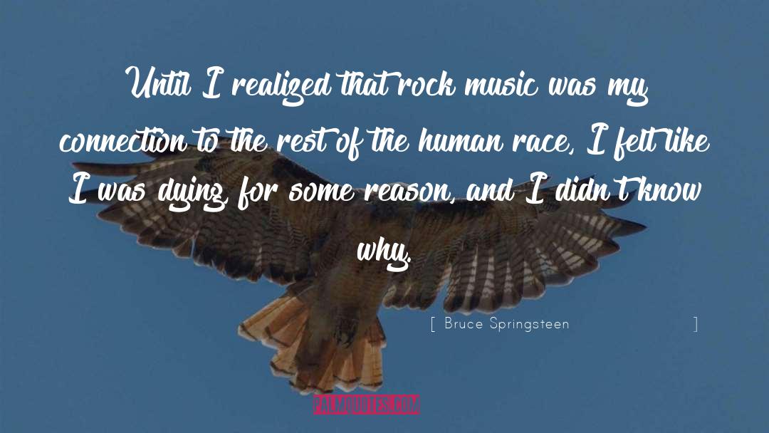 Rock Music quotes by Bruce Springsteen