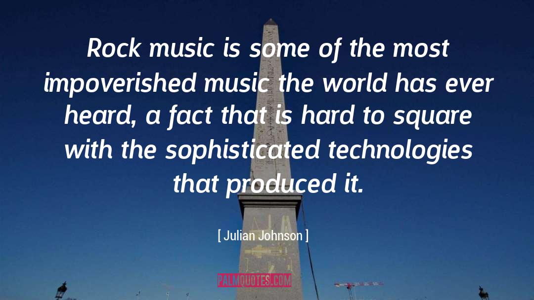 Rock Music quotes by Julian Johnson