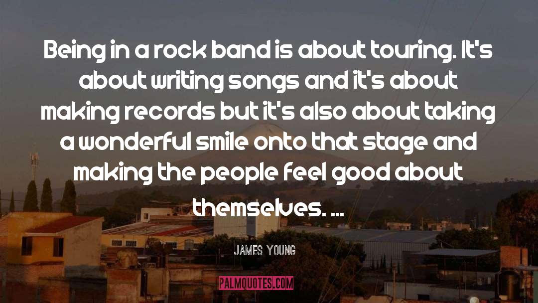 Rock Song quotes by James Young