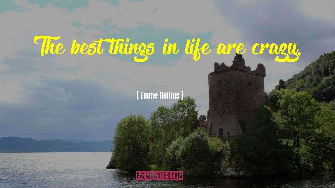 Rock Star quotes by Emme Rollins