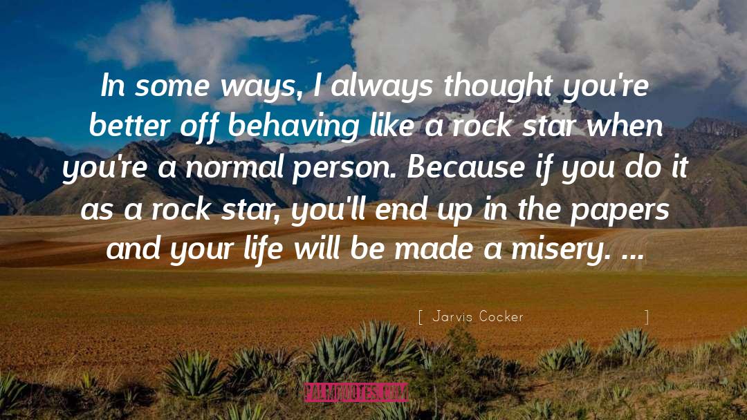 Rock Star quotes by Jarvis Cocker