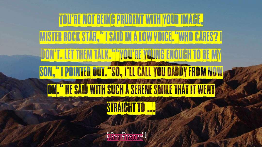 Rock Star Romance quotes by Bey Deckard