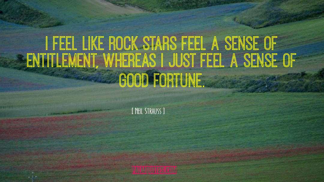 Rock Stars quotes by Neil Strauss