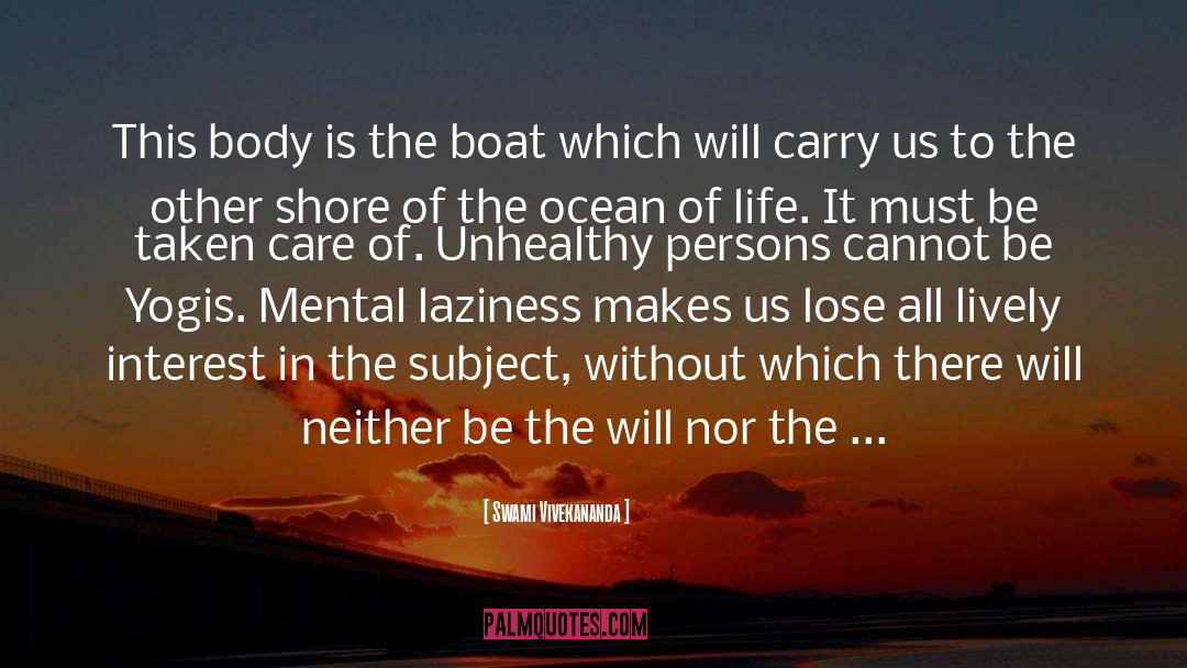 Rock The Boat quotes by Swami Vivekananda