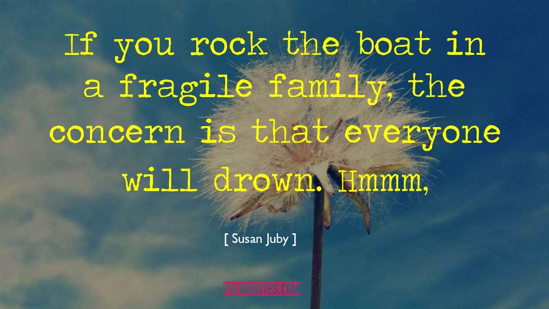 Rock The Boat quotes by Susan Juby