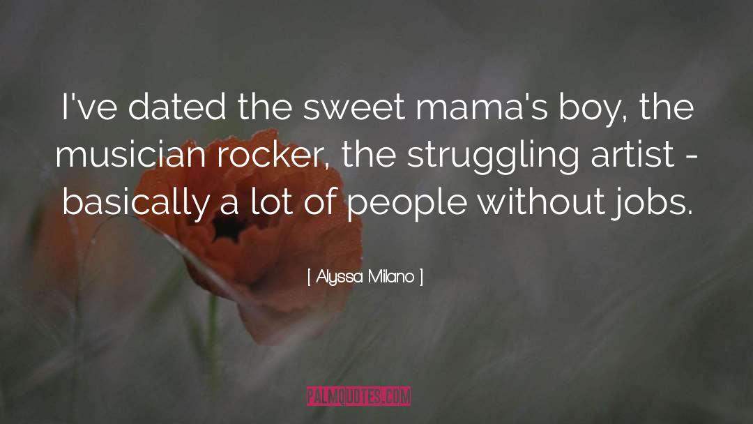 Rocker quotes by Alyssa Milano