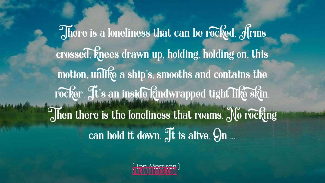 Rocker quotes by Toni Morrison