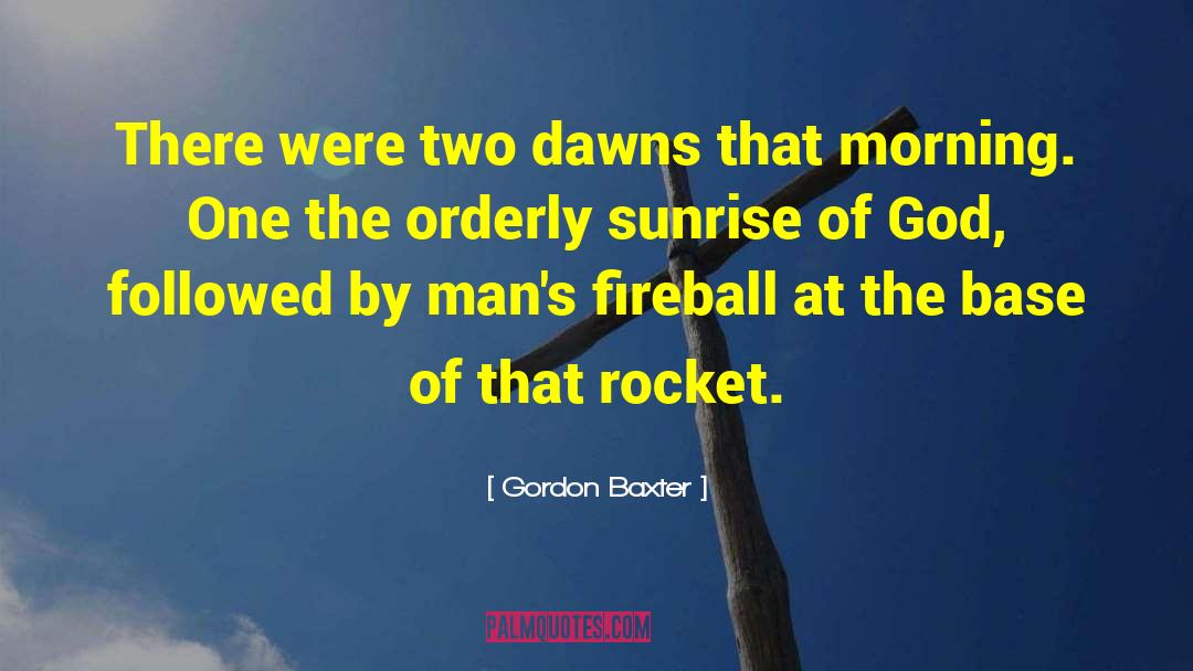 Rocket quotes by Gordon Baxter