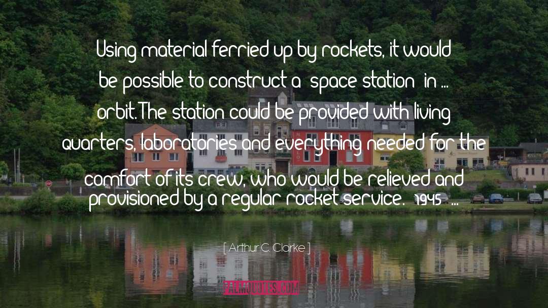 Rocket quotes by Arthur C. Clarke