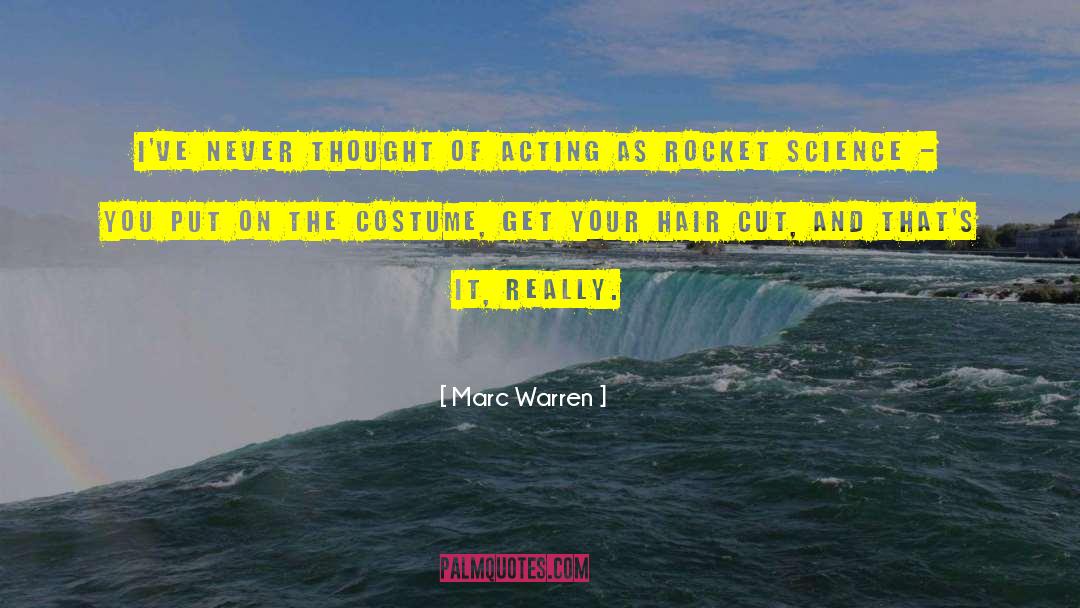 Rocket Science quotes by Marc Warren