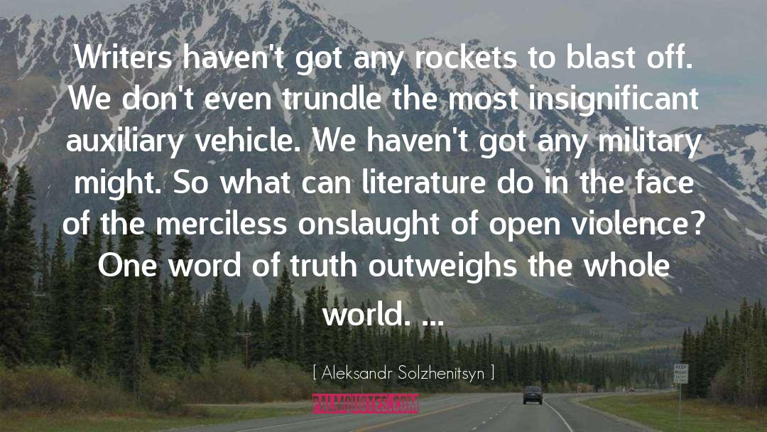 Rockets quotes by Aleksandr Solzhenitsyn