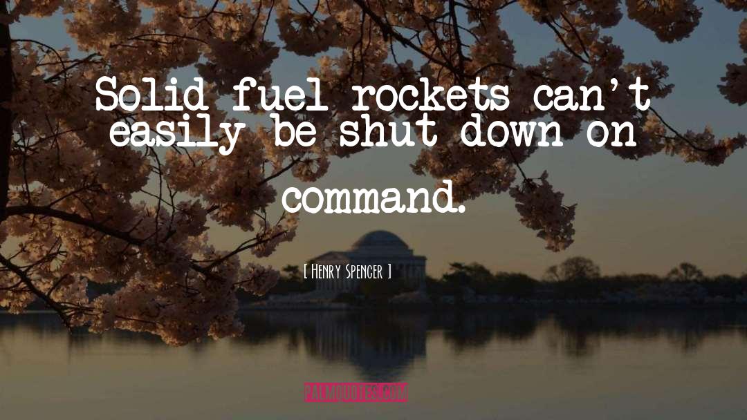 Rockets quotes by Henry Spencer