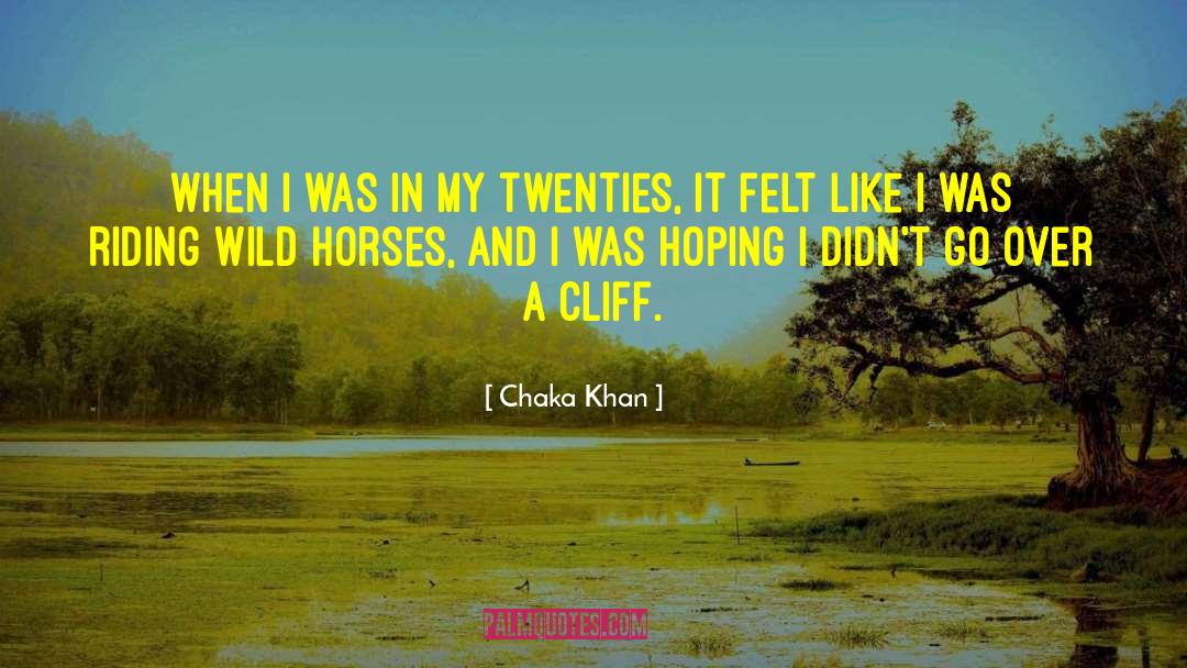 Rocking Horses quotes by Chaka Khan