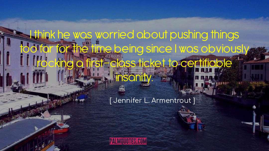 Rocking quotes by Jennifer L. Armentrout