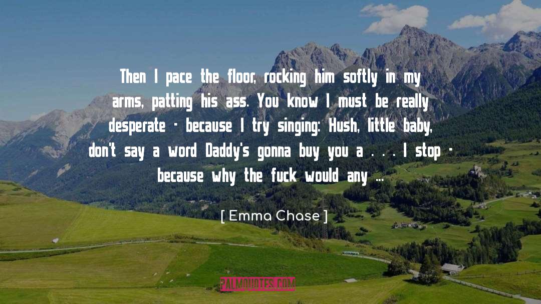 Rocking quotes by Emma Chase