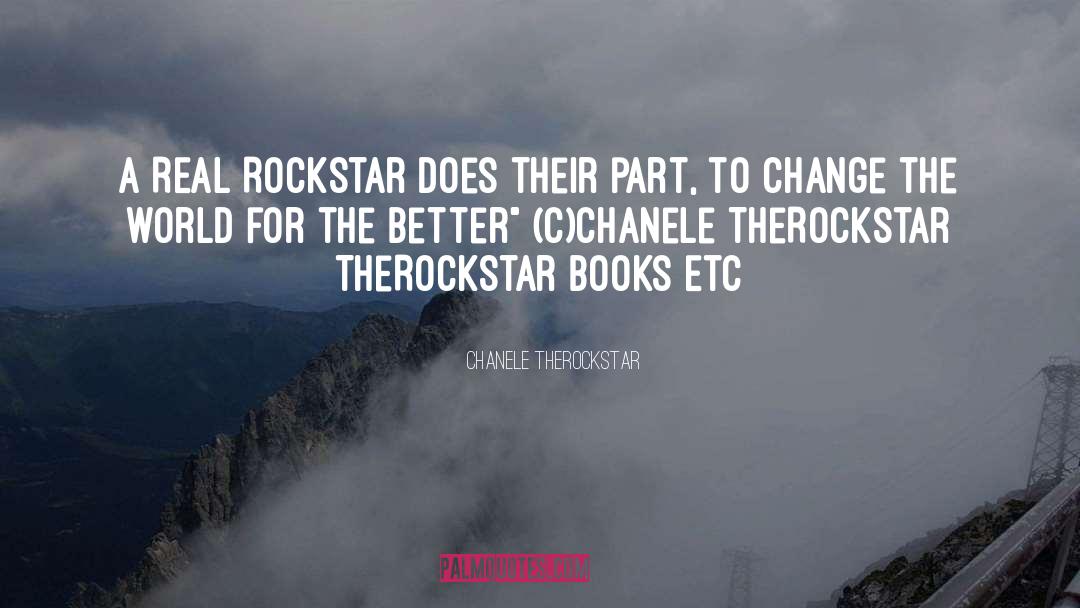 Rockstar quotes by Chanele TheRockStar