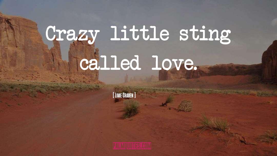 Rockstar Sting quotes by Lime Craven