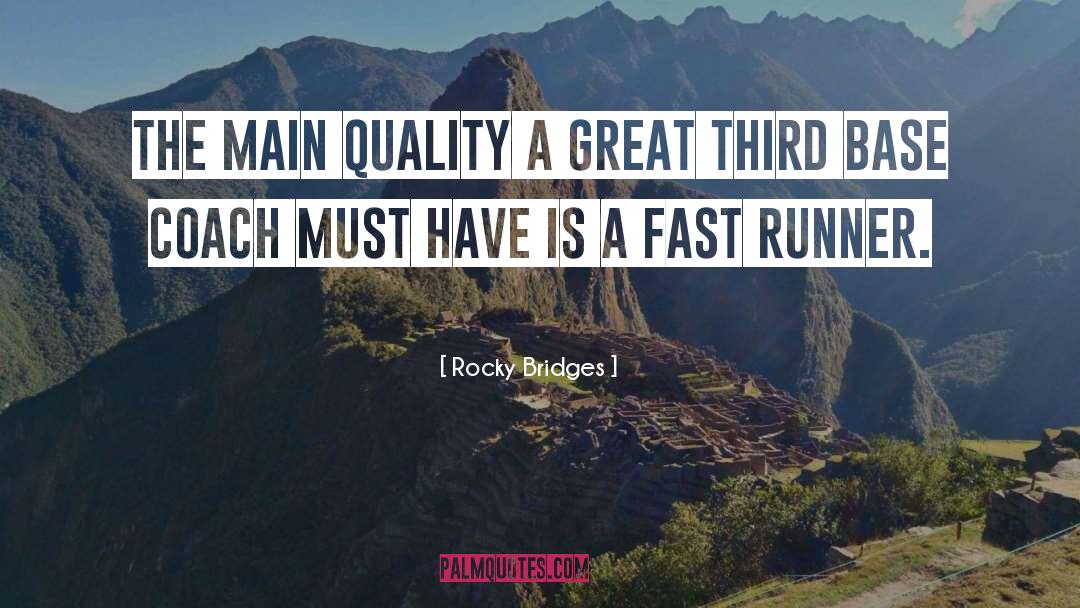 Rocky Manager quotes by Rocky Bridges