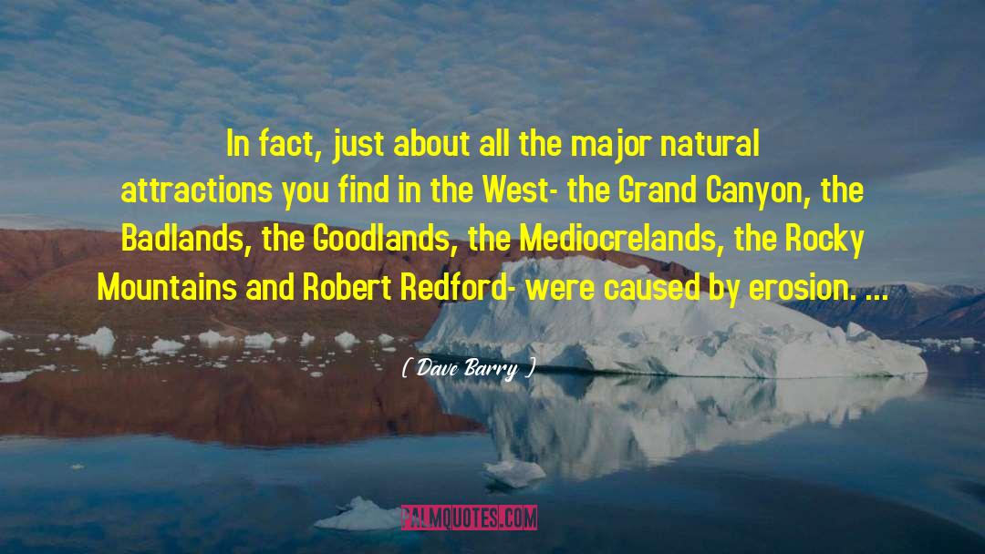 Rocky Mountain quotes by Dave Barry
