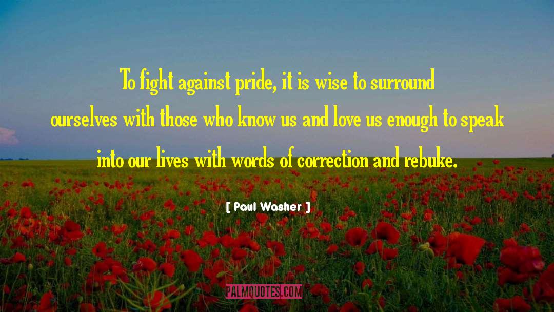 Rod Of Correction quotes by Paul Washer