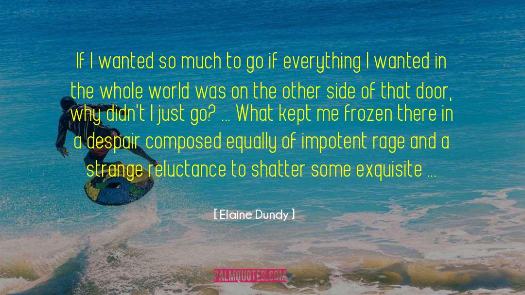 Rod World quotes by Elaine Dundy