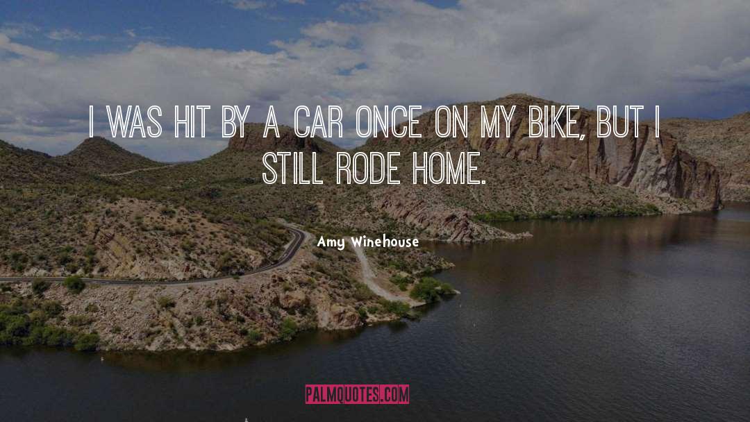 Rode quotes by Amy Winehouse